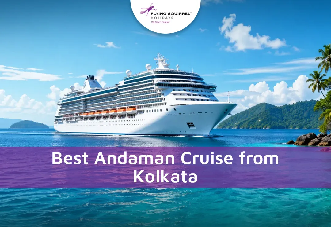 Best Andaman cruise from Kolkata