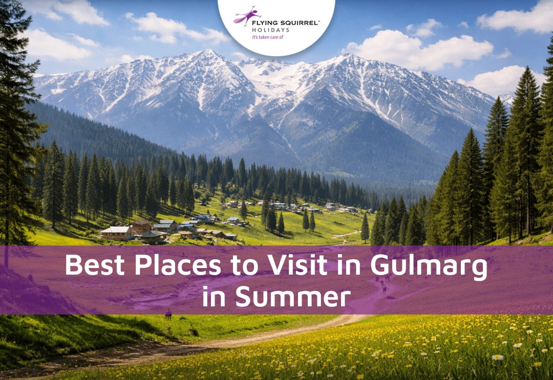places to visit in Gulmarg in summer