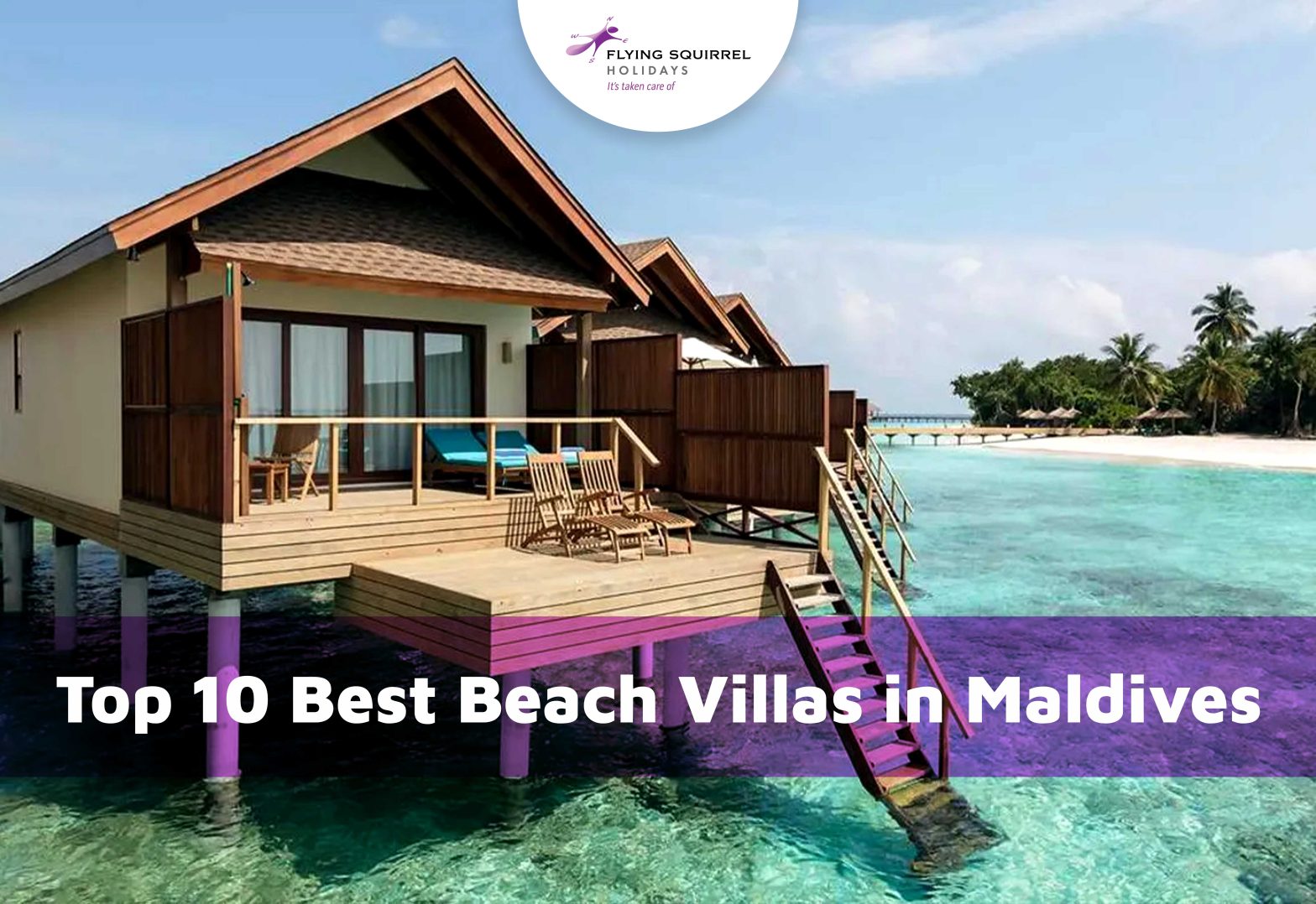 Best Beach Villas in Maldives