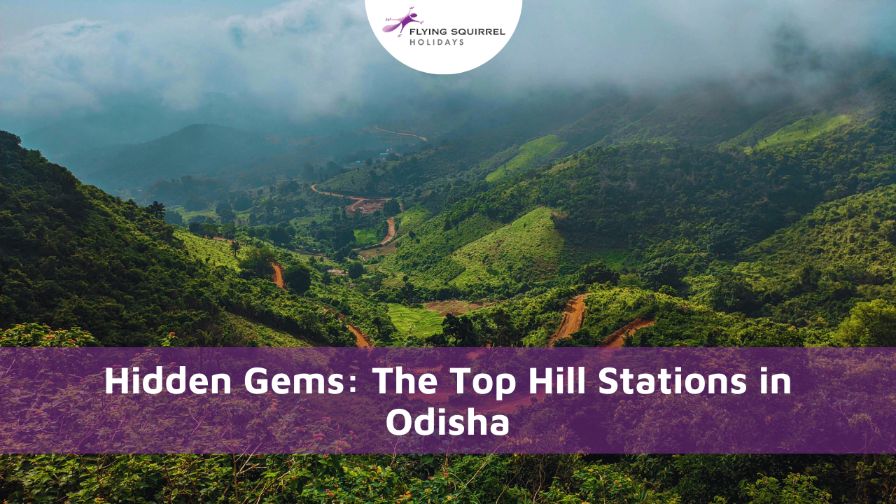 Top Hill Stations in Odisha