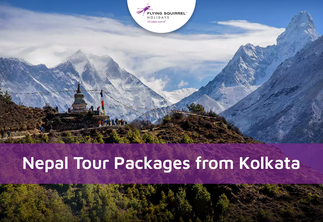 Nepal Tour Packages from Kolkata