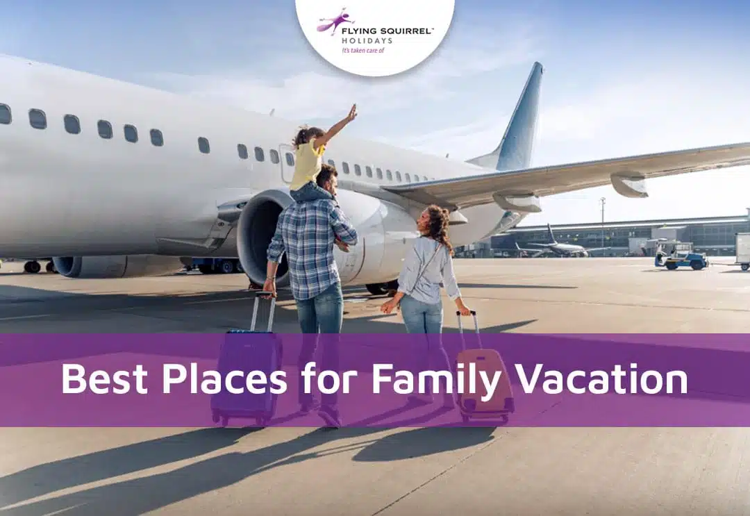 best place for family vacation