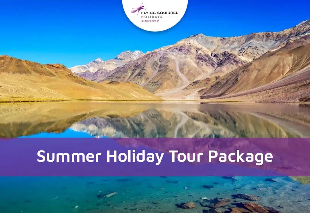 Summer Holiday Tour Package