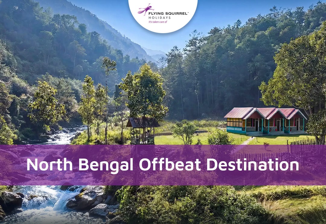 North Bengal offbeat Destination