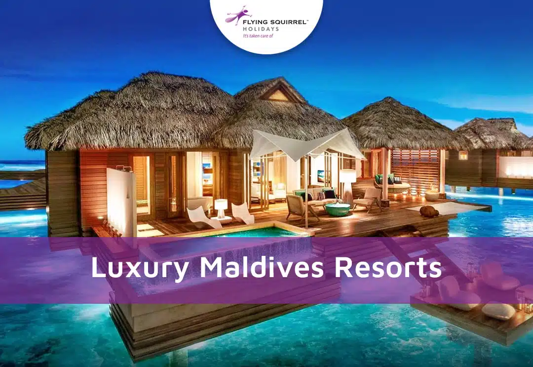 Luxury Maldives resorts